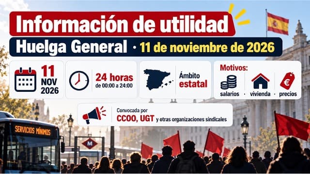 INFORMACIÓ D'UTILITAT SOBRE LA VAGA GENERAL DEL DIA 11 DE NOVEMBRE DE 2026