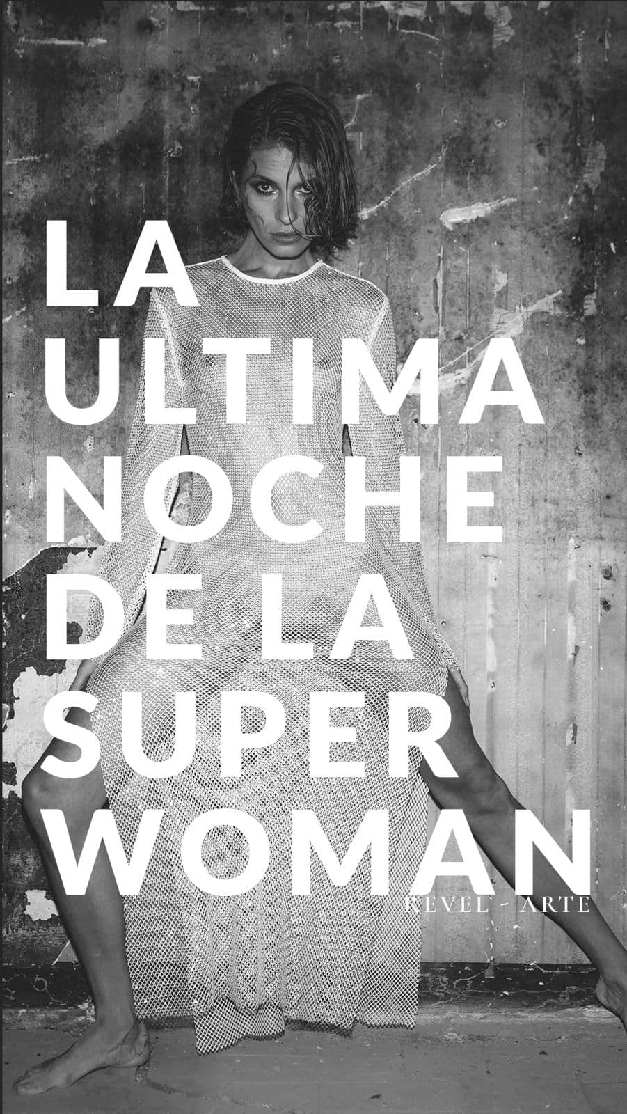 LA ÚLTIMA NOCHE DE LA SUPERWOMAN