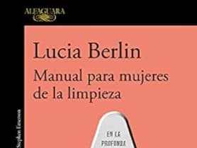 Decir lo indecible. Club de Lectura #3: Lucia Berlin