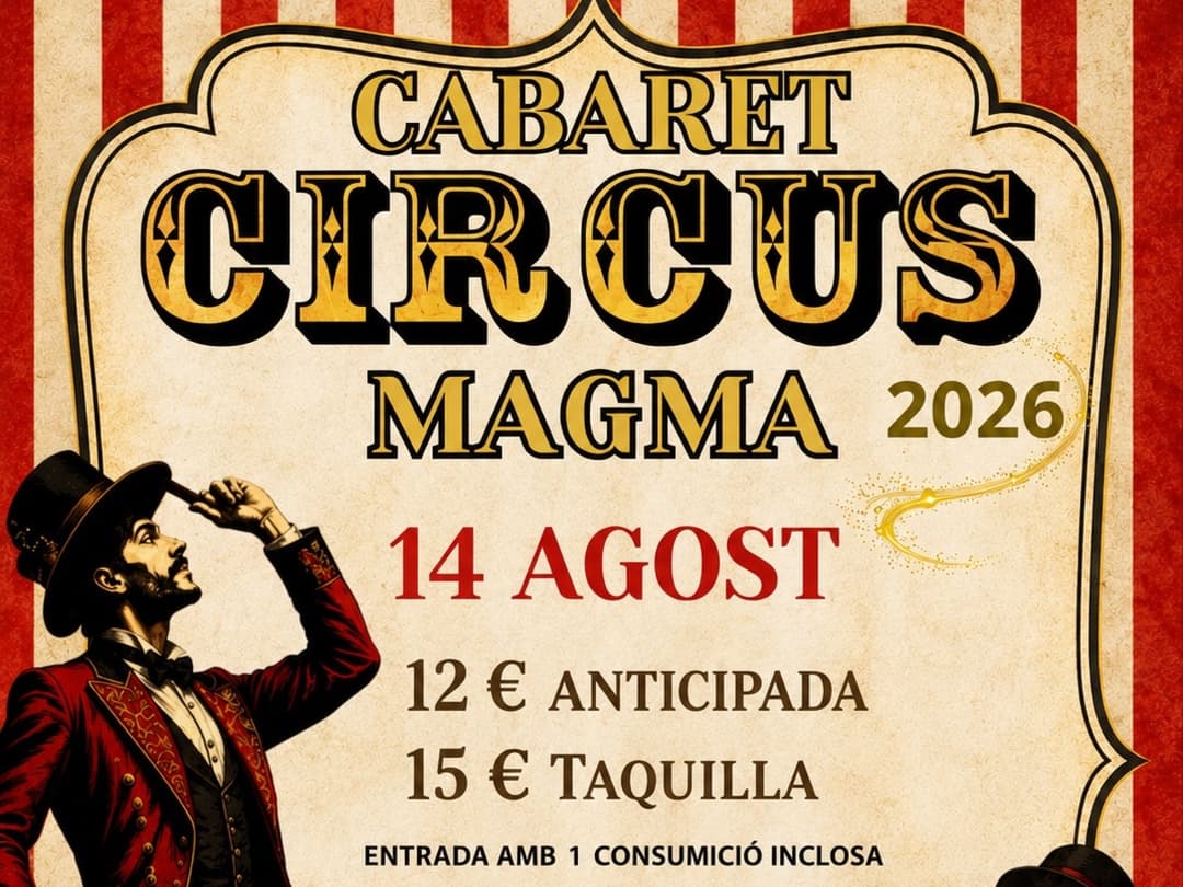 CABARET MAGMA 14 AGOST