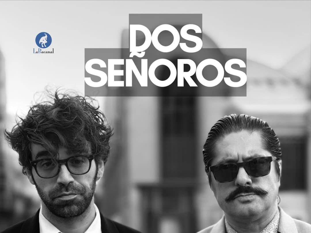 DOS SEÑOROS