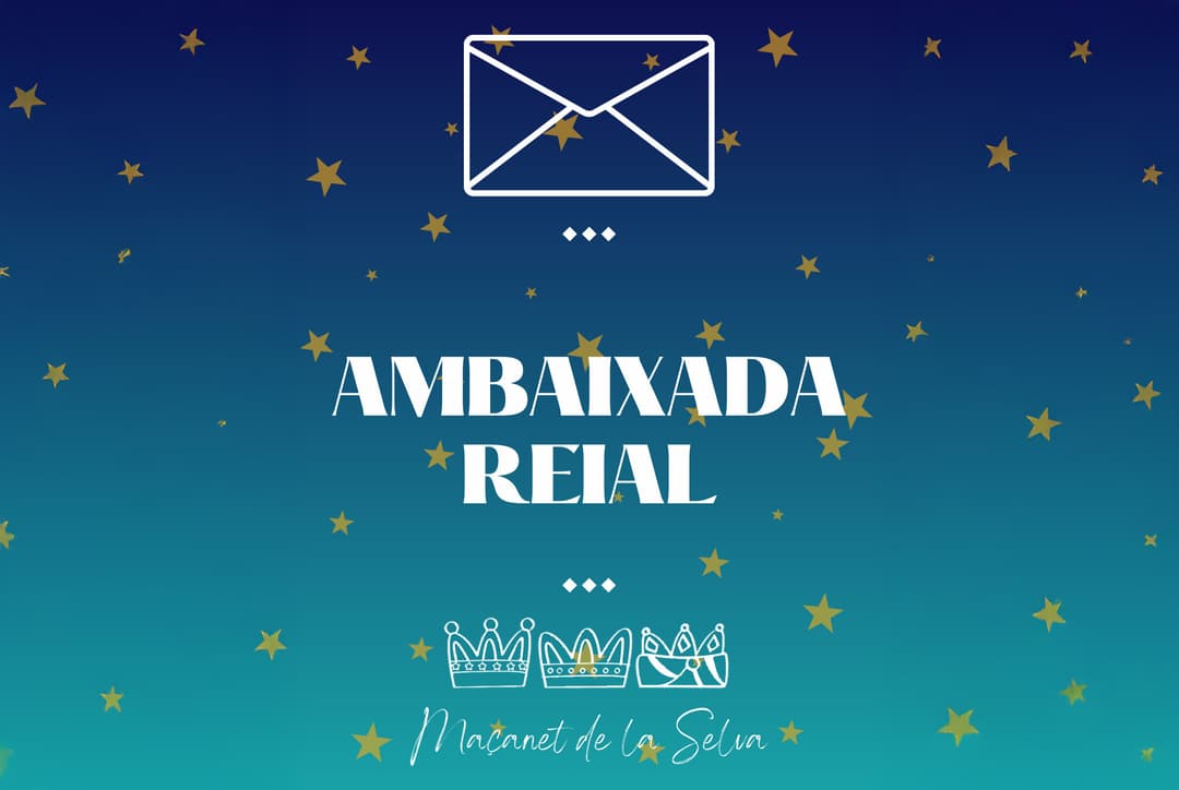 Ambaixada Reial a Maçanet de la Selva