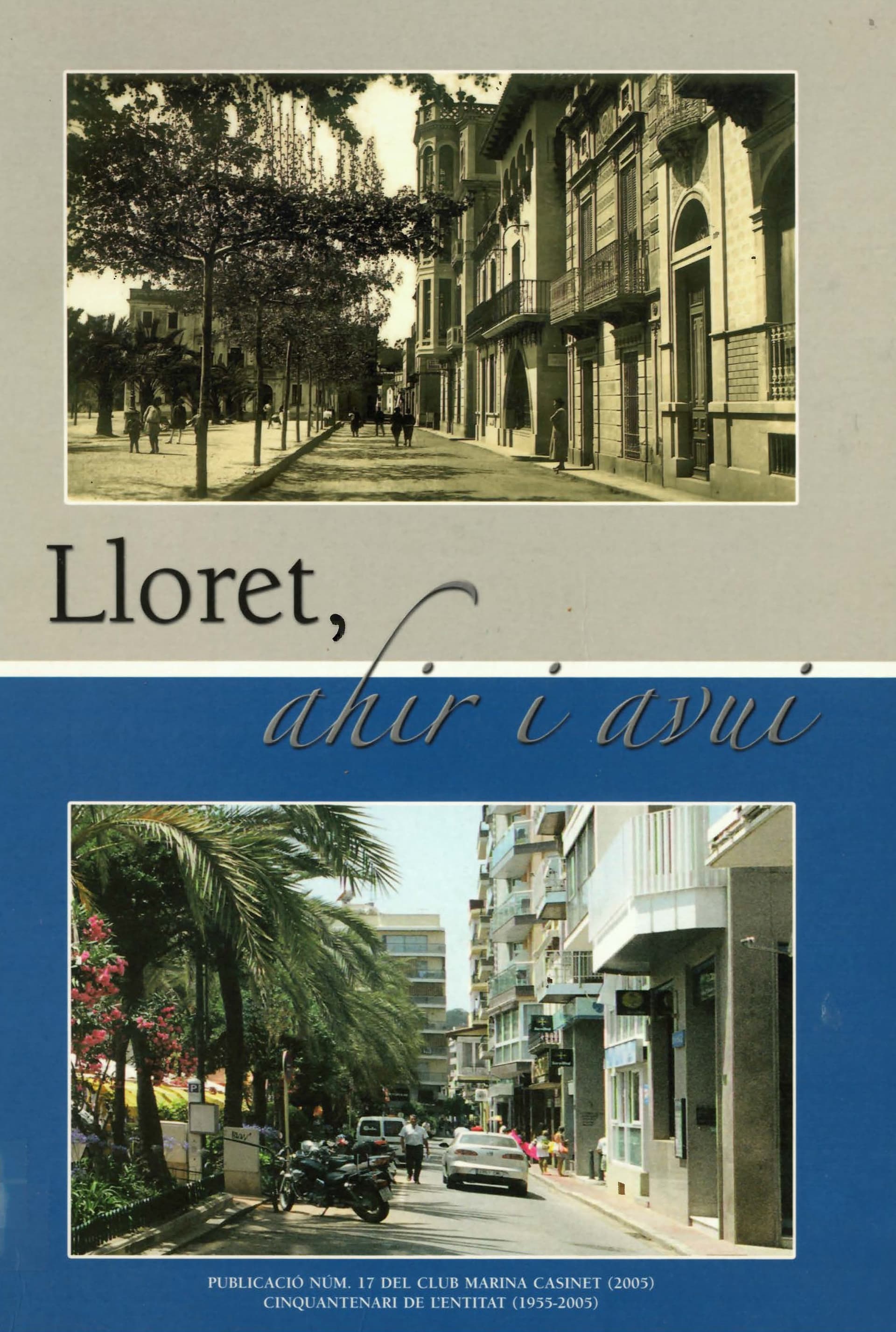 Lloret, ahir i avui