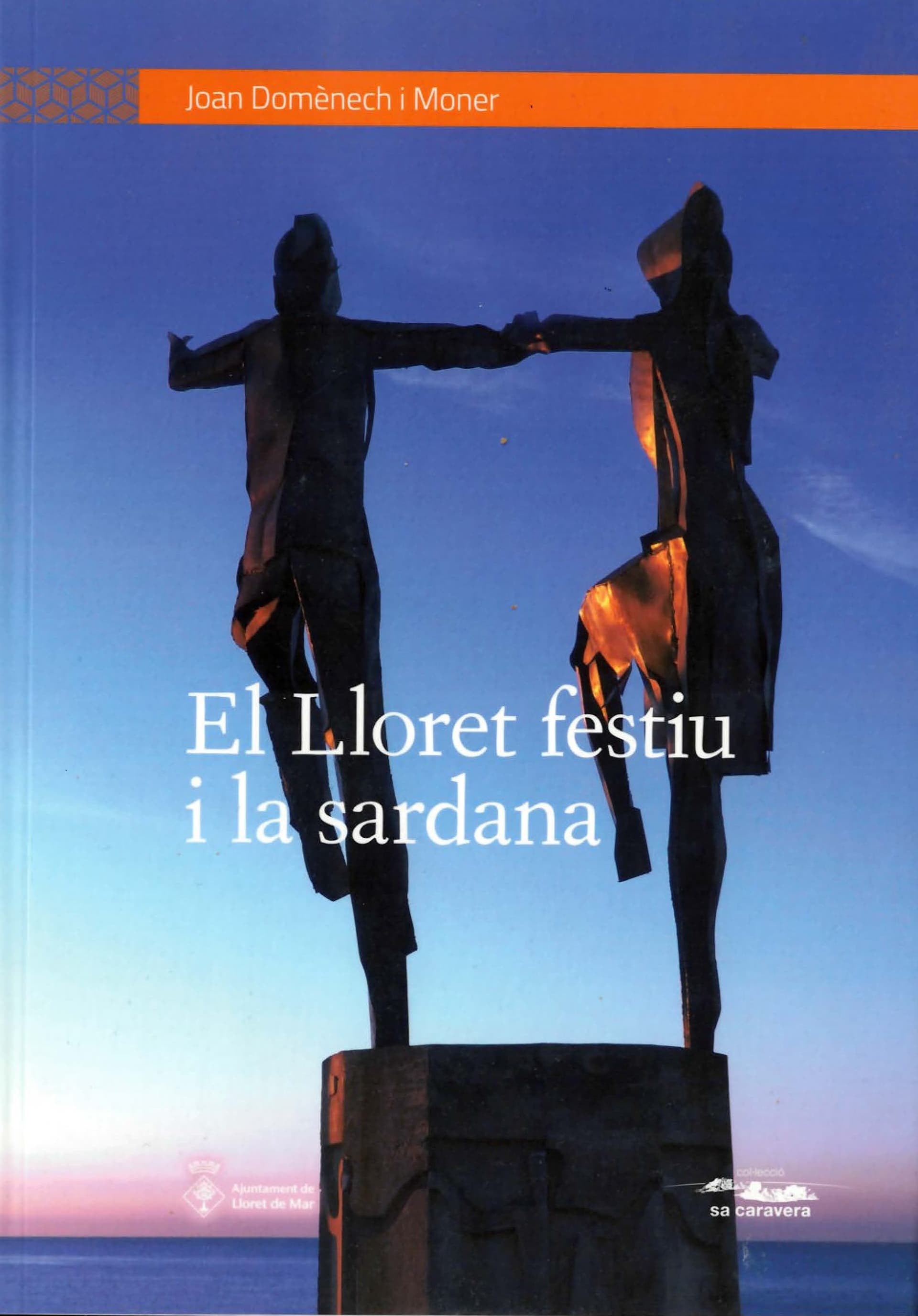 El Lloret festiu i la sardana