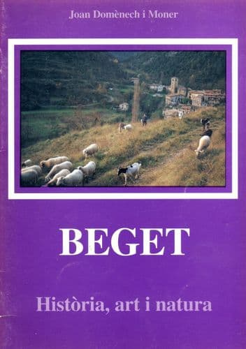 Beget, història, art i natura