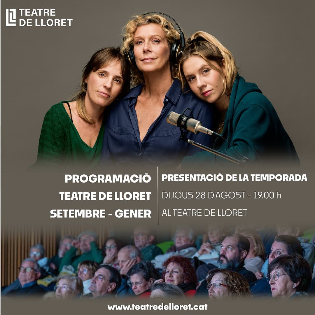 Presentació de la Temporada de Tardor 2025 del Teatre de Lloret 