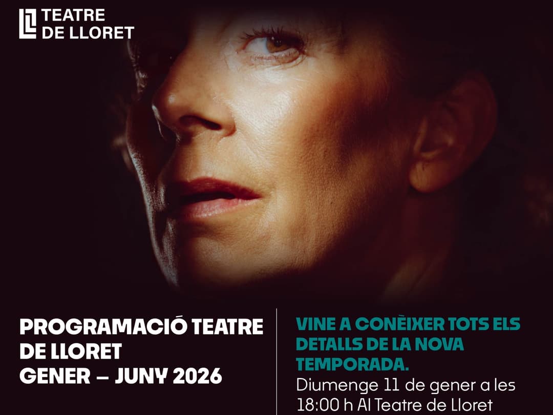 PRESENTACIÓ TEMPORADA TEATRE DE LLORET GENER - JUNY 2026