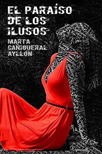 El paraíso de los ilusos