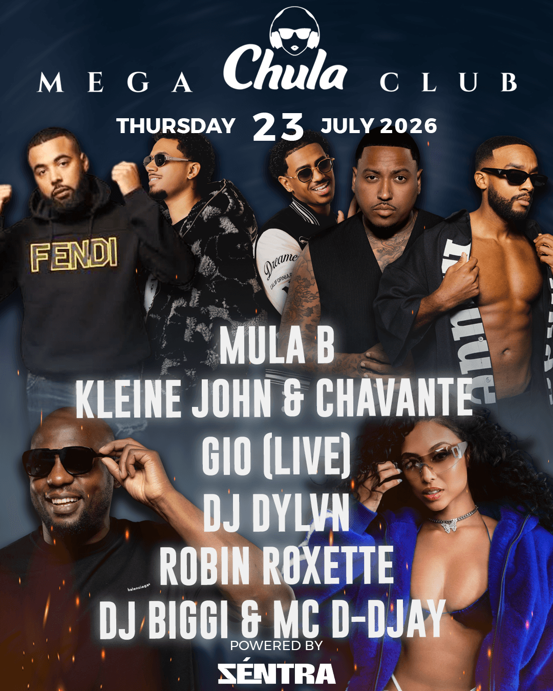 MULA B & KLEINE JOHN & CHAVANTE & GIO & DJ DYLVN & ROBIN ROXETTE & DJ BIGGI & MC D-DJAY